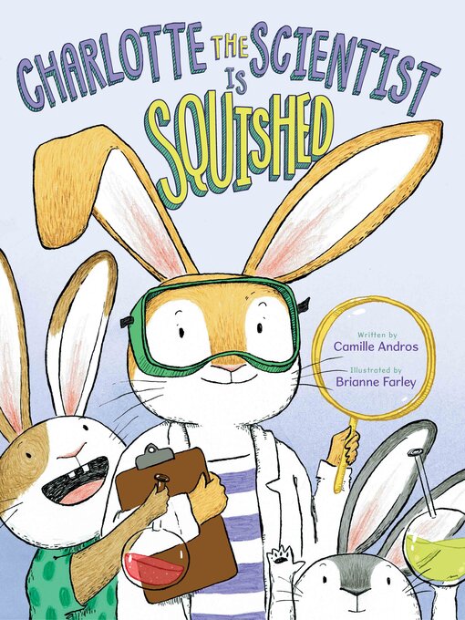 Cover image for Charlotte the Scientist Is Squished